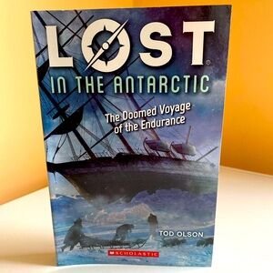 Lost in the Antarctic Book by Tod Olson
